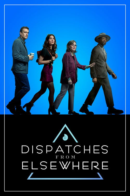 Dispatches from Elsewhere poster